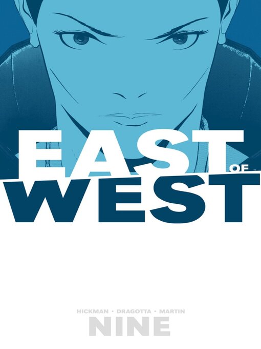 Title details for East of West (2013), Volume 9 by Jonathan Hickman - Available